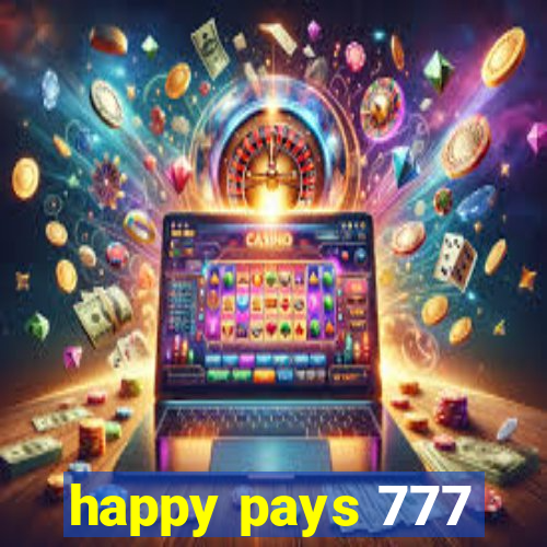 happy pays 777